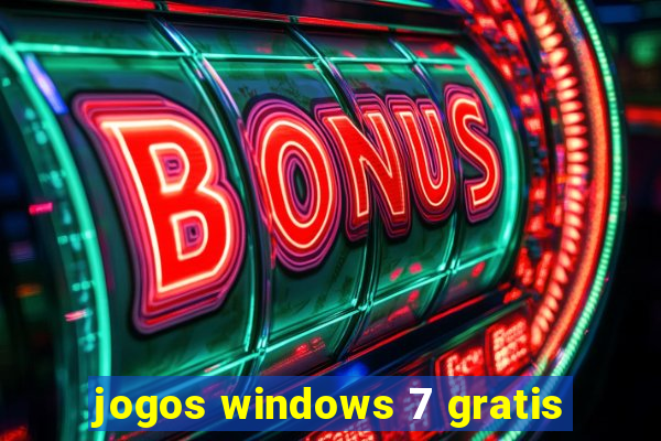 jogos windows 7 gratis