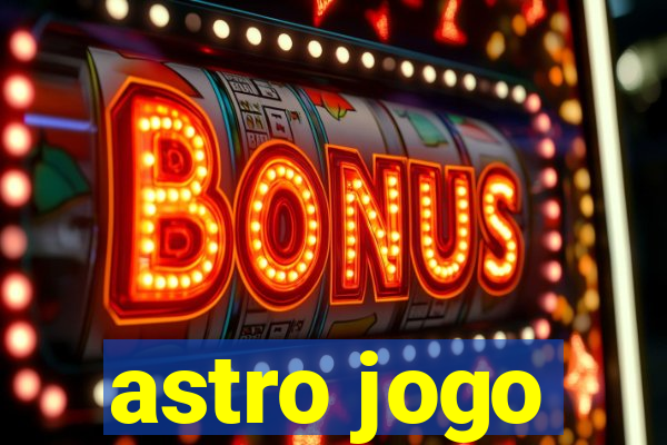 astro jogo