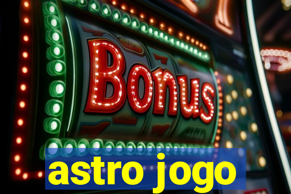 astro jogo