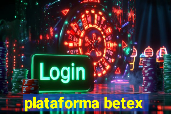 plataforma betex