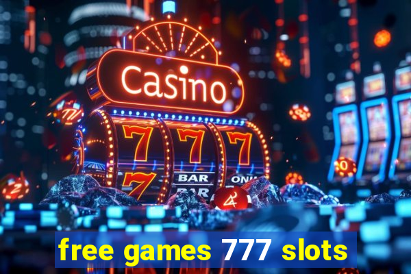 free games 777 slots