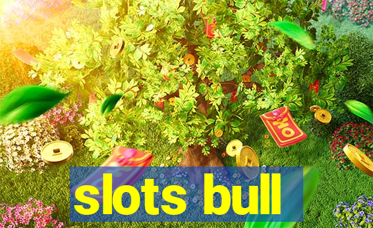 slots bull