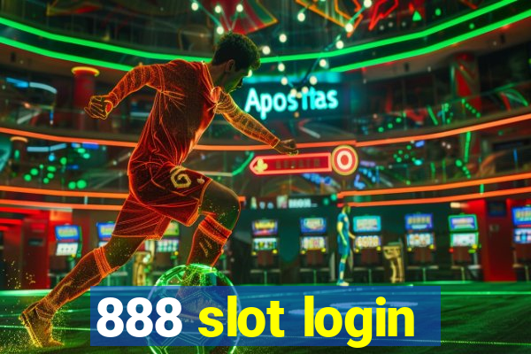 888 slot login