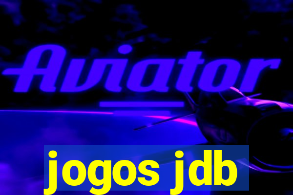 jogos jdb