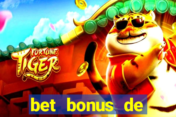 bet bonus de cadastro sem dep贸sito