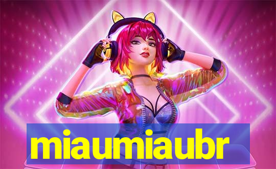 miaumiaubr