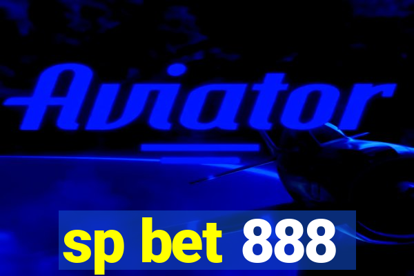 sp bet 888