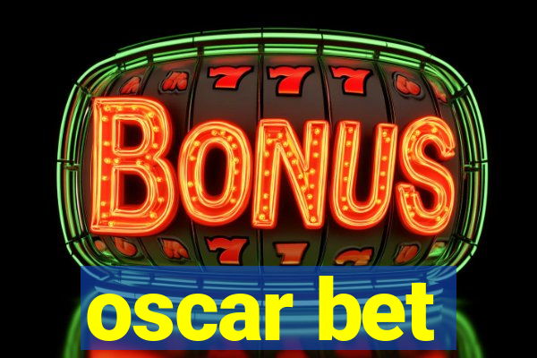 oscar bet