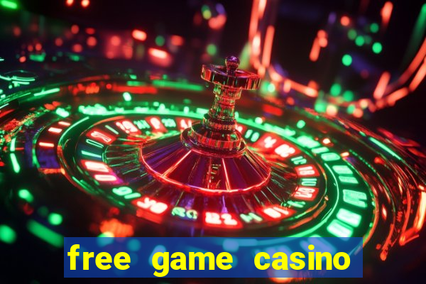 free game casino slot machine