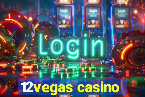 12vegas casino