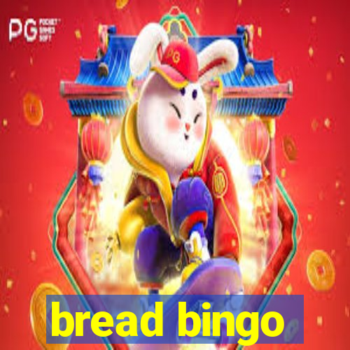 bread bingo