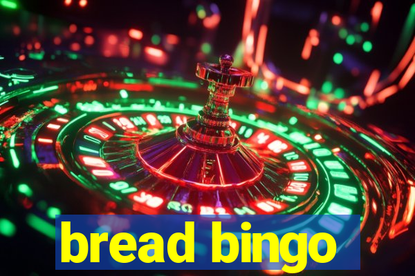 bread bingo