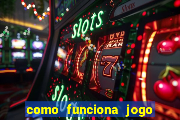 como funciona jogo de cassino