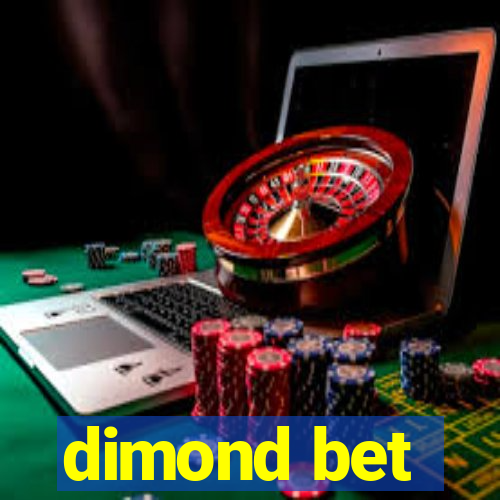 dimond bet