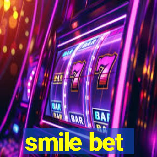 smile bet