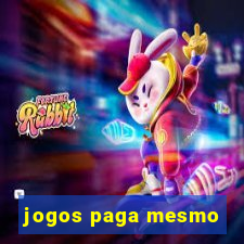 jogos paga mesmo