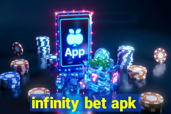 infinity bet apk