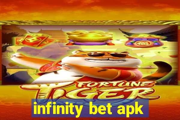 infinity bet apk