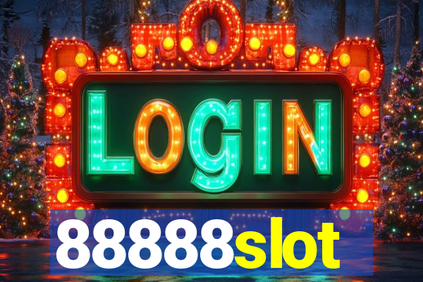 88888slot