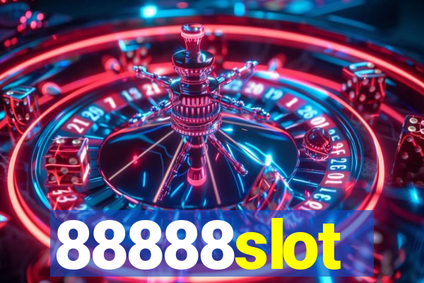 88888slot