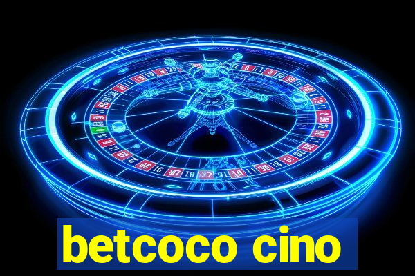 betcoco cino