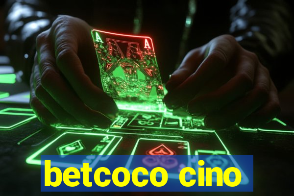 betcoco cino