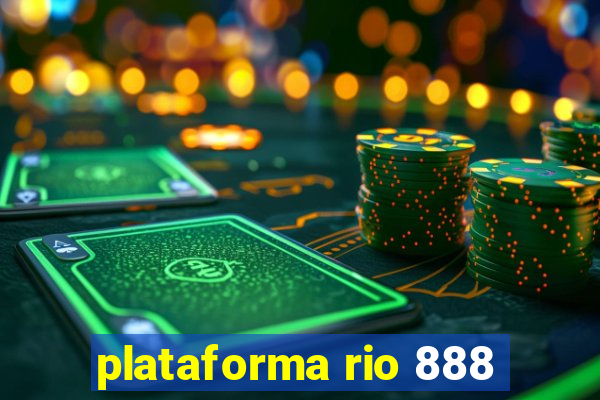 plataforma rio 888