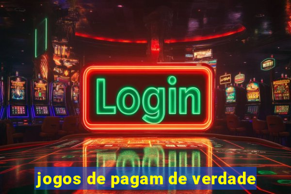 jogos de pagam de verdade