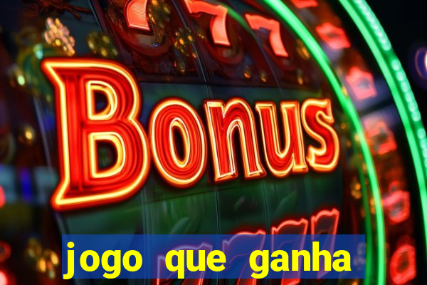 jogo que ganha dinheiro de verdade sem depositar