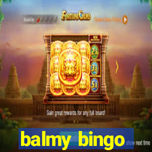 balmy bingo