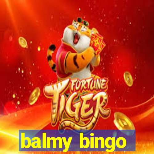 balmy bingo