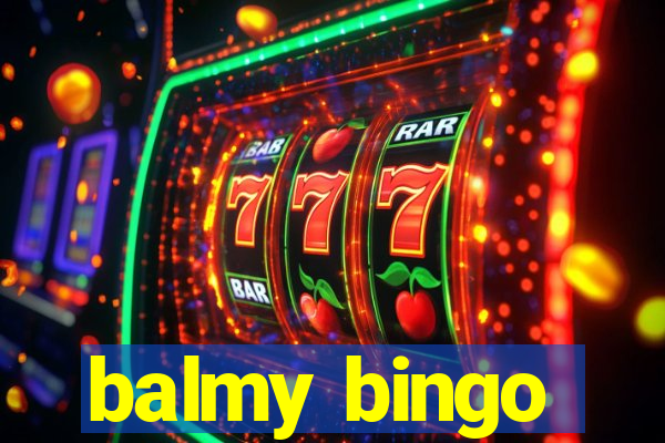 balmy bingo