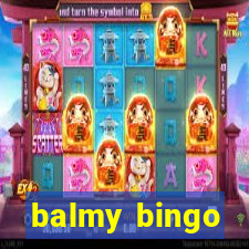 balmy bingo