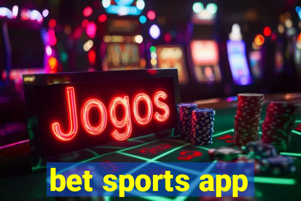 bet sports app