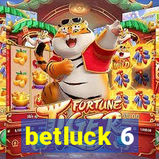 betluck 6