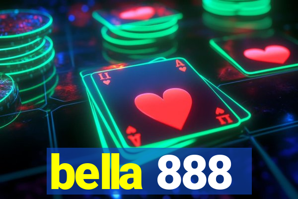 bella 888