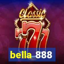 bella 888