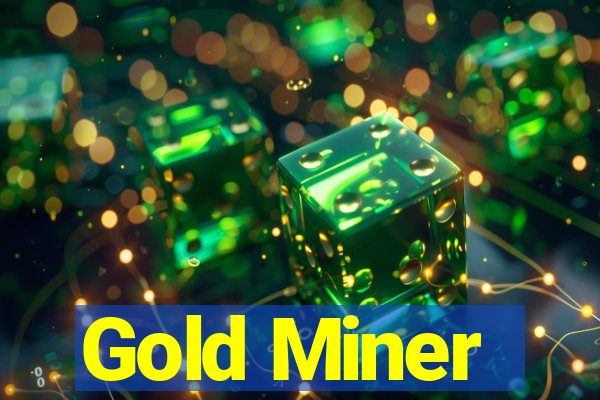 Gold Miner