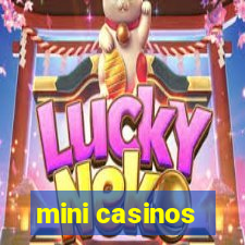 mini casinos