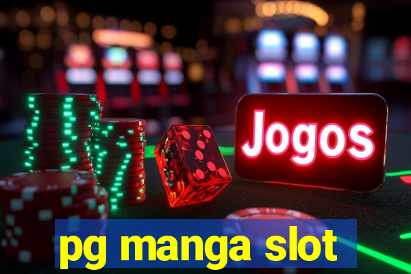 pg manga slot