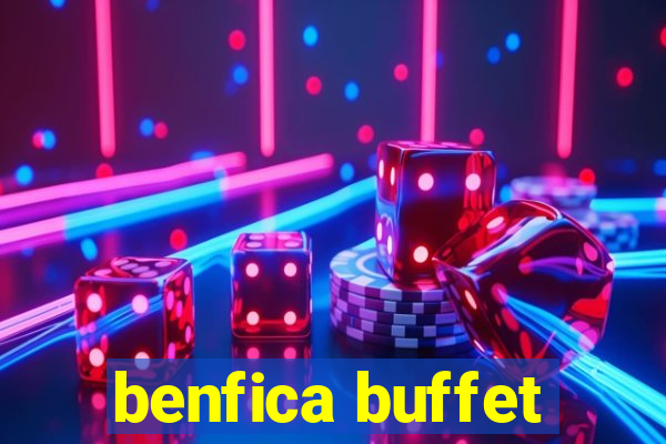 benfica buffet