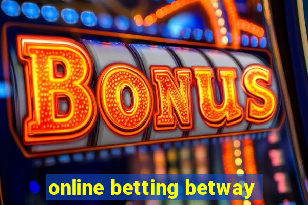 online betting betway