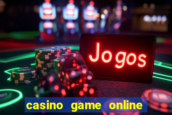 casino game online for real money