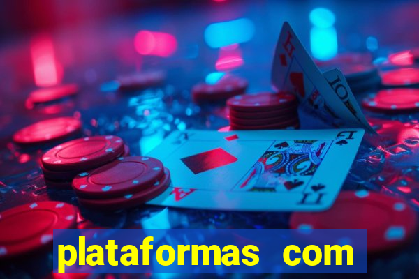 plataformas com rodadas gr谩tis