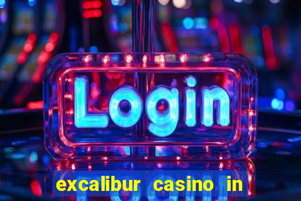 excalibur casino in las vegas nevada