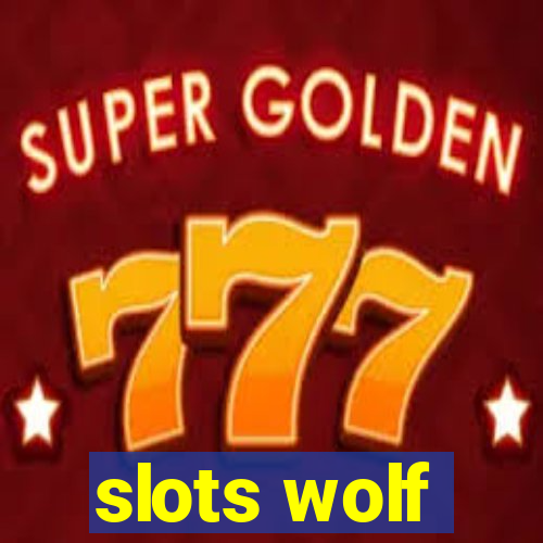 slots wolf