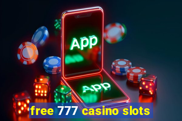 free 777 casino slots