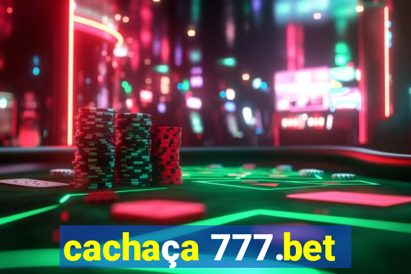 cachaça 777.bet