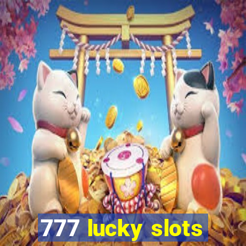 777 lucky slots