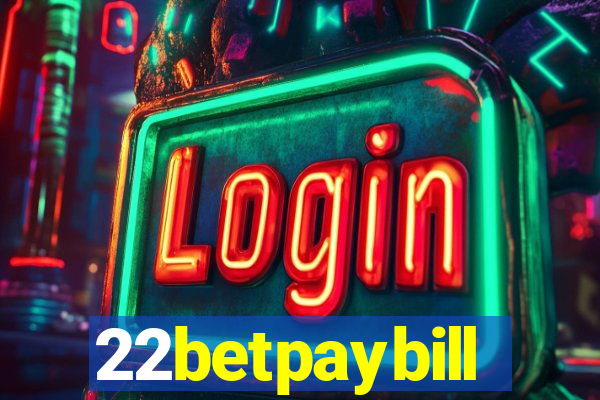 22betpaybill